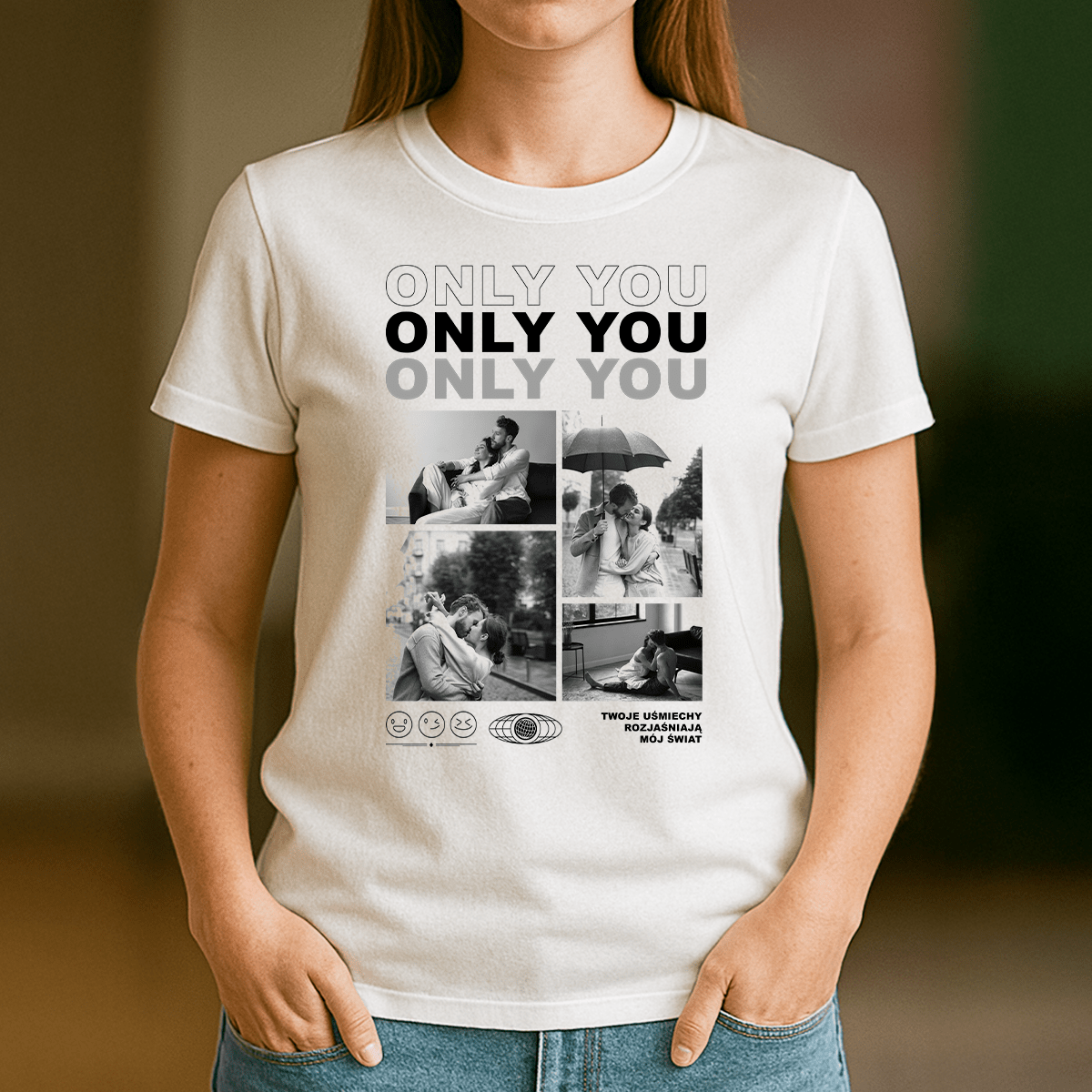 Only you - koszulka z nadrukiem dla niej - Emmygift.pl
