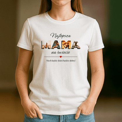 Najlepsza mama na świecie - koszulka z nadrukiem dla mamy - Emmygift.pl