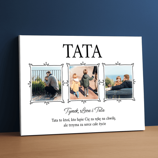 Tata to ktoś wyjątkowy - personalizowany druk na płótnie - Emmygift.pl