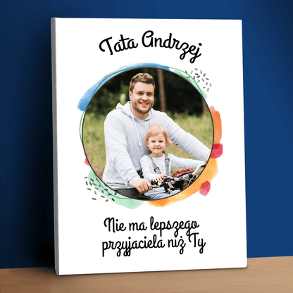 Tata najlepszym przyjacielem - personalizowany druk na płótnie - Emmygift.pl